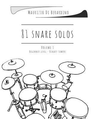 81 snare solos: Volume 1 1