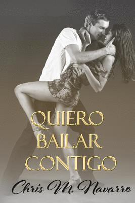 Chris M. Navarro - Quiero bailar contigo, Häftad