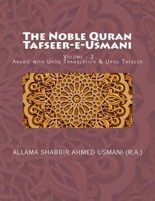 bokomslag The Noble Quran - Tafseer-E-Usmani - Volume - 2: Arabic with Urdu Translation & Urdu Tafseer