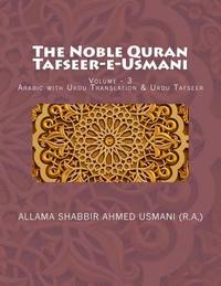 bokomslag The Noble Quran - Tafseer-E-Usmani - Volume - 3: Arabic with Urdu Translation & Urdu Tafseer