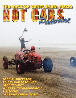 Roy R. Sorenson - The Race of Gentlemen: PISMO: A Special HOT CARS Pictorial Issue!, Häftad