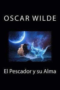 bokomslag El Pescador y su Alma