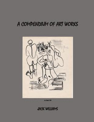 A Compendium of Art Works 1