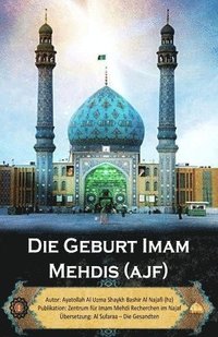bokomslag Die Geburt Imam Mehdis (ajf)
