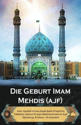 Die Geburt Imam Mehdis (ajf) 1