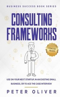 bokomslag Consulting Frameworks