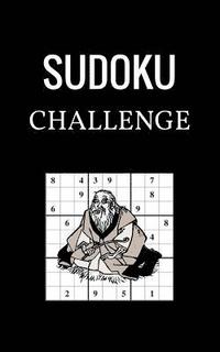 bokomslag Sudoku Challenge: Can you finish the Challenge? Easy, Medium to Hard Sudoku puzzles