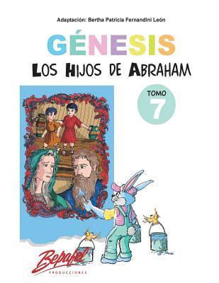 Bertha Patricia Fernandini León - Génesis-Los hijos de Abraham-Tomo 7: Cuentos Ilustrados, Häftad