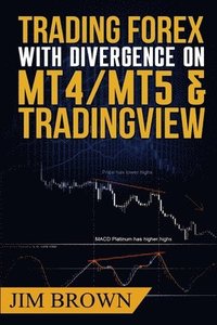 bokomslag Trading Forex with Divergence on MT4/MT5 & TradingView