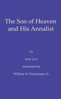 bokomslag The Emperor and His Annalist: A Tale of Han Wudi