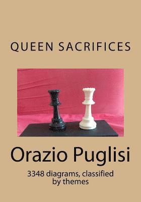 bokomslag Queen Sacrifices: 3348 diagrams, classified by themes