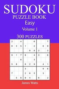 bokomslag Easy 300 Sudoku Puzzle Book: Volume 1