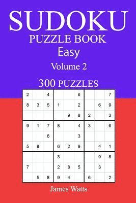 bokomslag Easy 300 Sudoku Puzzle Book: Volume 2