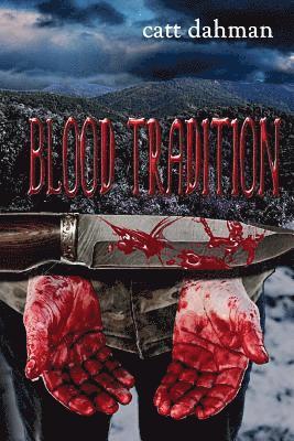 Blood Tradition 1