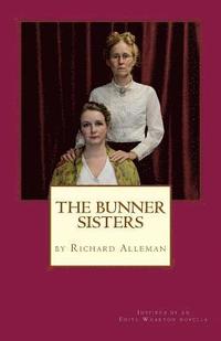 bokomslag The Bunner Sisters: A play inspired by an Edith Wharton novella
