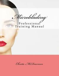 bokomslag Microblading: Professional Training Manual