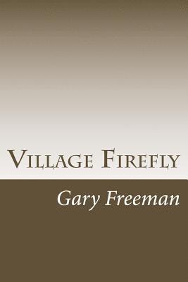 Village Firefly 1