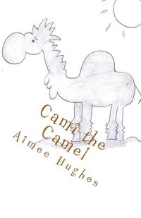 bokomslag Cami the Camel