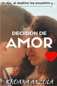 bokomslag Decisión de Amor