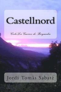 bokomslag Castellnord: Les Guerres de Bergundia