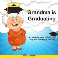 bokomslag Grandma is Graduating