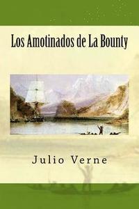 bokomslag Los Amotinados de La Bounty