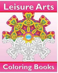 bokomslag Leisure Arts Coloring Books: Amazing Mandalas Coloring Book for Adults, Easy Mandalas, Coloring Is Fun, Reduce Stress and Beautiful relaxation