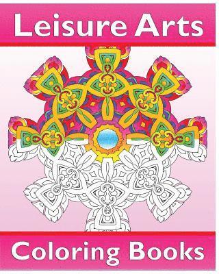 bokomslag Leisure Arts Coloring Books: Amazing Mandalas Coloring Book for Adults, Easy Mandalas, Coloring Is Fun, Reduce Stress and Beautiful relaxation