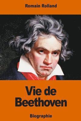 bokomslag Vie de Beethoven