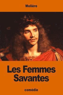 bokomslag Les Femmes Savantes