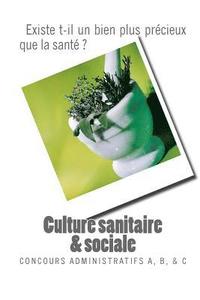 bokomslag Culture Sanitaire Et Sociale: Concours Infirmier Nouvelle-Calédonie