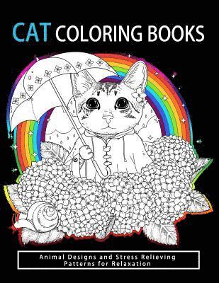 Cat Coloring Books: Cats & Kittens for Comfort & Creativity for adults, kids and girls 1