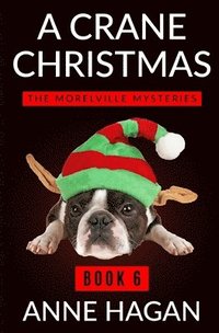 bokomslag A Crane Christmas: The Morelville Mysteries - Book 6