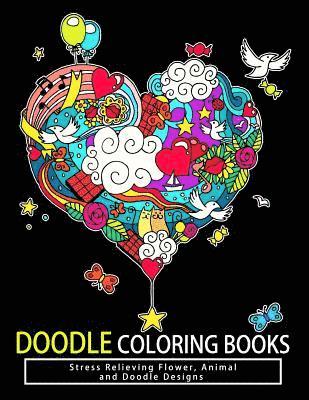 Doodle Coloring Books: Adult Coloring Books: Relax on an Intergalactic Journey through the Universe and Cute Monster 1
