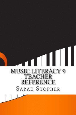 bokomslag Music Literacy 9 Teacher Reference