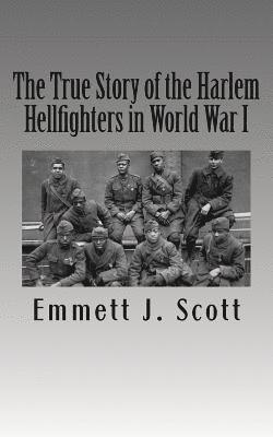 The True Story of the Harlem Hellfighters in World War I 1