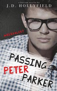 bokomslag Passing Peter Parker