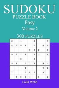 bokomslag 300 Easy Sudoku Puzzle Book: Volume 2