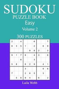 bokomslag 300 Easy Sudoku Puzzle Book: Volume 2