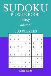 bokomslag 300 Easy Sudoku Puzzle Book: Volume 3