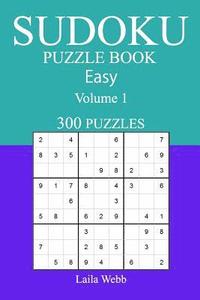 bokomslag 300 Easy Sudoku Puzzle Book: Volume 1