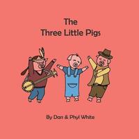 bokomslag The Three Little Pigs
