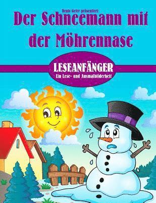 Der Schneemann mit der Möhrennase