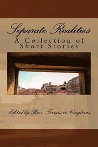 bokomslag Separate Realities: A Collection of Short Stories