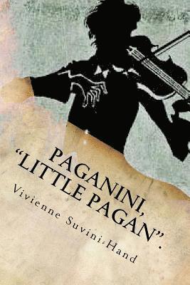 bokomslag Paganini, "Little Pagan".: The Life of Paganini in Verse.
