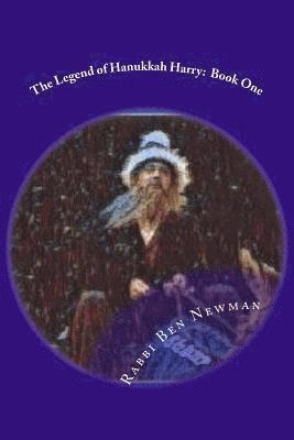 The Legend of Hanukkah Harry: Book One 1