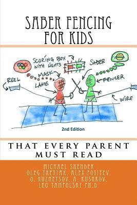 bokomslag Saber Fencing for Kids 2nd Edition: that every parent must read