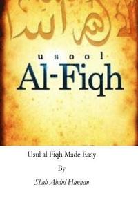 bokomslag Usul al Fiqh Made Easy: Principles of Islamic Jurisprudence