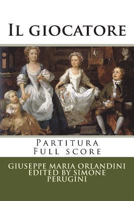 bokomslag Il giocatore: Partitura - Full score