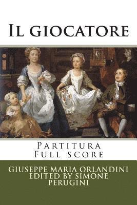 Il giocatore: Partitura - Full score